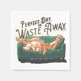 Guardanapo De Papel Dia perfeito para se desperdiçar