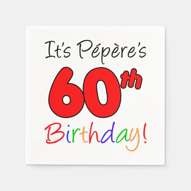 Guardanapo De Papel É o 60º Aniversário do Avô Francês de Pepere (Frente)