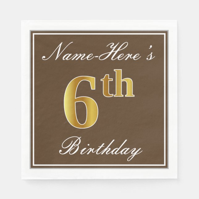 Guardanapo De Papel Elegante Brown, Faux Dourada 6 Birthday; Nome Pers (Frente)