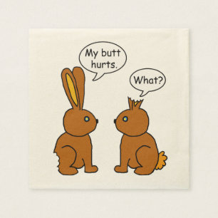 Guardanapo De Papel Engraçado meu bumbum fere coelhos