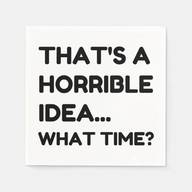 Guardanapo De Papel Essa é uma citação horrível e engraçado (Frente)