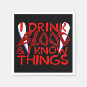 Guardanapo De Papel Eu bebo o sangue & eu conheço o vampiro das coisa