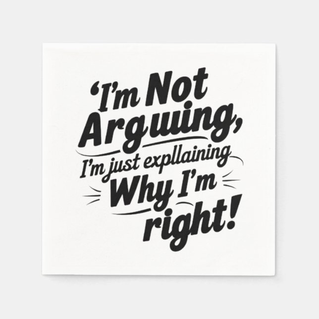 Guardanapo De Papel Eu não estou discutindo, só estou explicando por q (Frente)