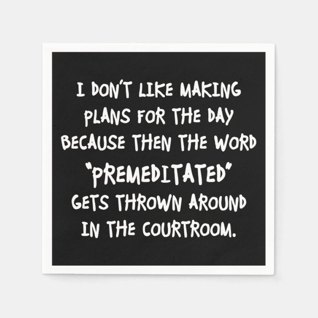 Guardanapo De Papel Eu não gosto de planos de Fazer (Frente)