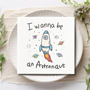 Guardanapo De Papel Eu Quero Ser Um Cartoon Astronauta