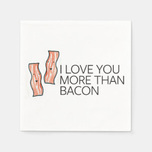 Guardanapo De Papel Eu te amo mais do que o bacon