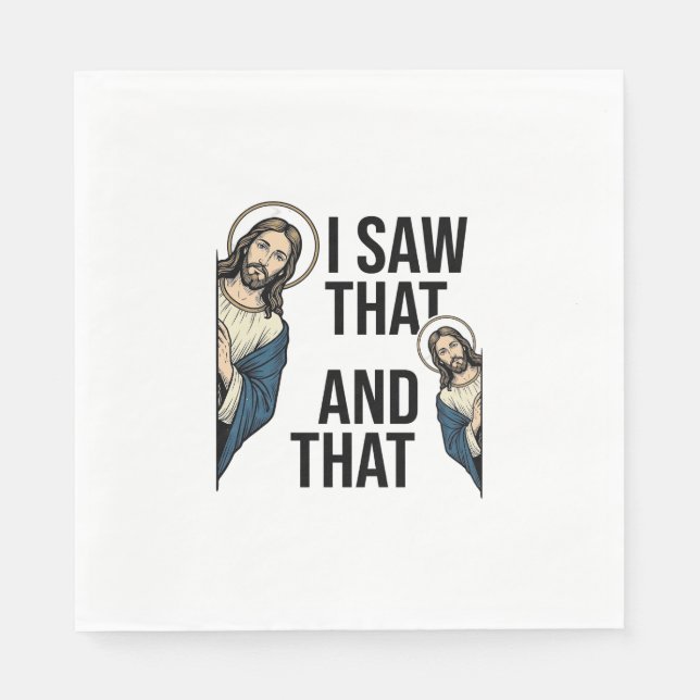 Guardanapo De Papel Eu Vi Aquele Jesus Engraçado Espiando Design de Ca (Frente)