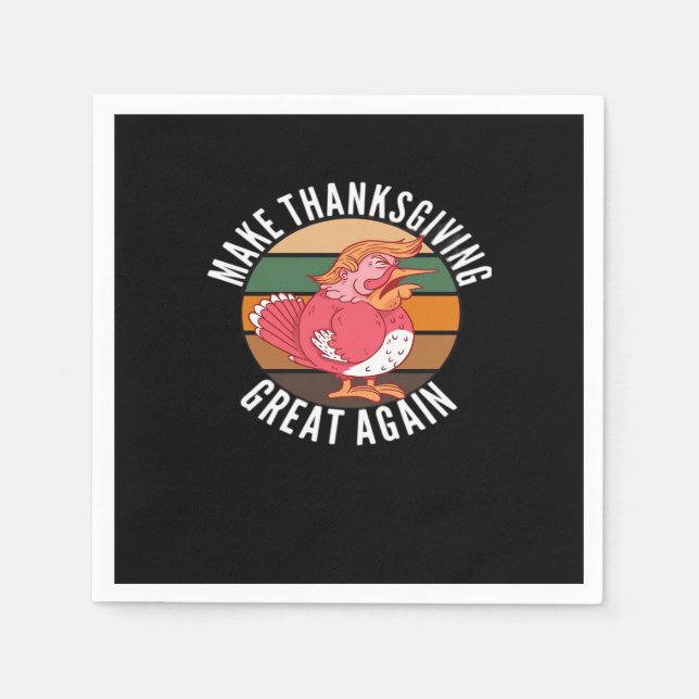 Guardanapo De Papel Faça o Excelente de Ação de Graças novamente Trump (Frente)