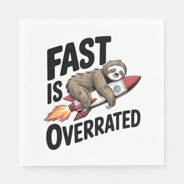 Guardanapo De Papel Fast is Overrated Sloth Rocket (Frente)