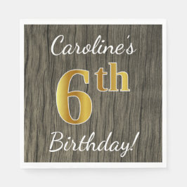 Guardanapo De Papel Faux Wood, Faux Dourada 6 Birthday + nome personal