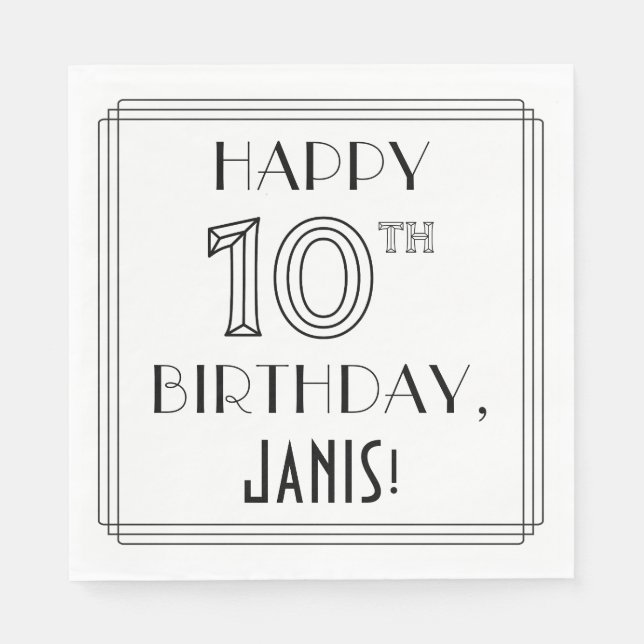 Guardanapo De Papel FELIZ 10º ANIVERSÁRIO; Estilo de Deco de Arte; Nom (Frente)