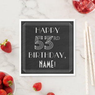 Guardanapo De Papel FELIZ 53º ANIVERSÁRIO; Estilo de Deco de Arte; Nom