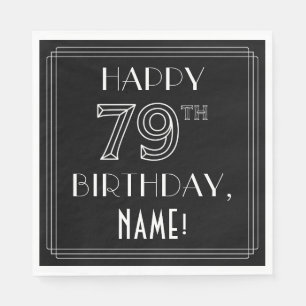 Guardanapo De Papel FELIZ 79.O ANIVERSÁRIO; Estilo de Deco de Arte; No
