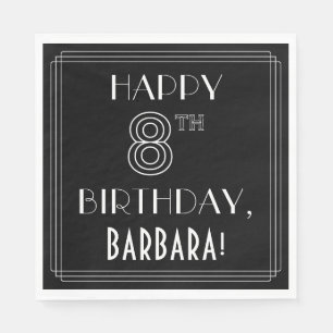 Guardanapo De Papel FELIZ 8.O ANIVERSÁRIO; Estilo de Deco de Arte; Nom