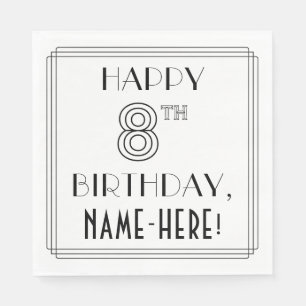 Guardanapo De Papel FELIZ 8.O ANIVERSÁRIO; Estilo de Deco de Arte; Nom