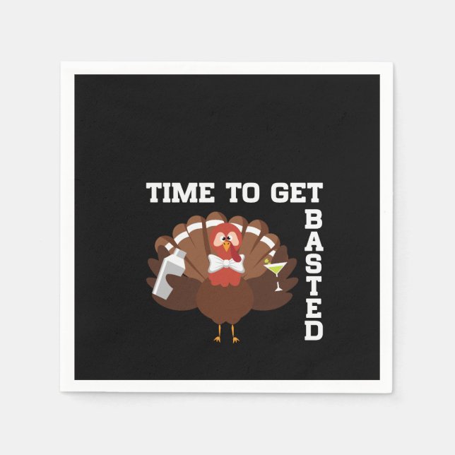 Guardanapo De Papel Funny Turkey Time To Get Basted Thanksgiving (Frente)