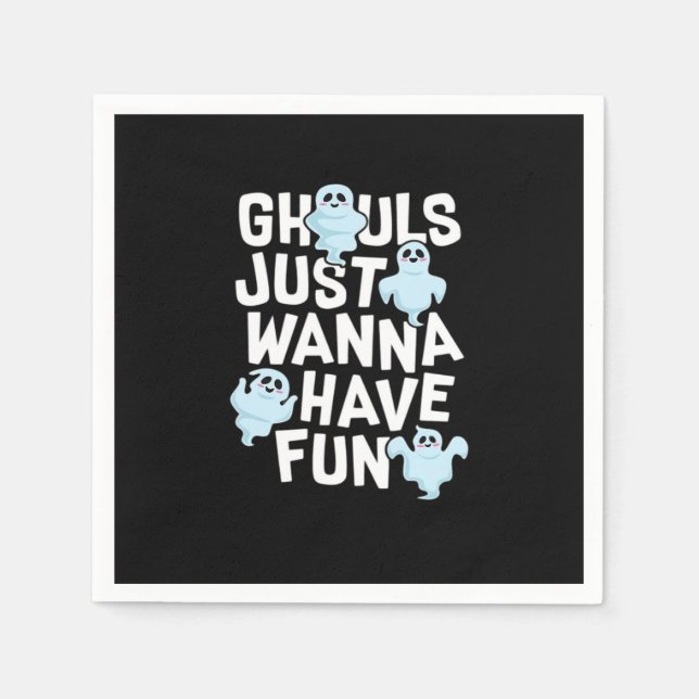 Guardanapo De Papel Ghouls Só Quer Divertir-Se Com Engraçado E Design  (Frente)