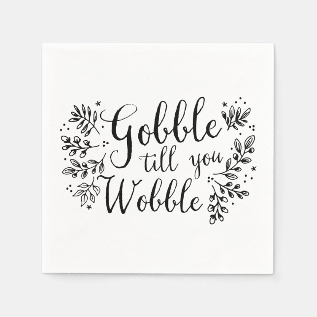 Guardanapo De Papel Gobble Till You Wobble (Frente)