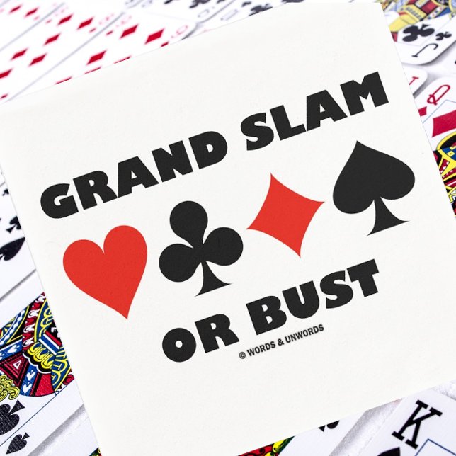 Guardanapo De Papel Grande Slam Ou Bust (Ponte Quatro Traços De Placa) (Here's a memorable bridge advice saying paper napkin that will be enjoyed by many bridge players!)