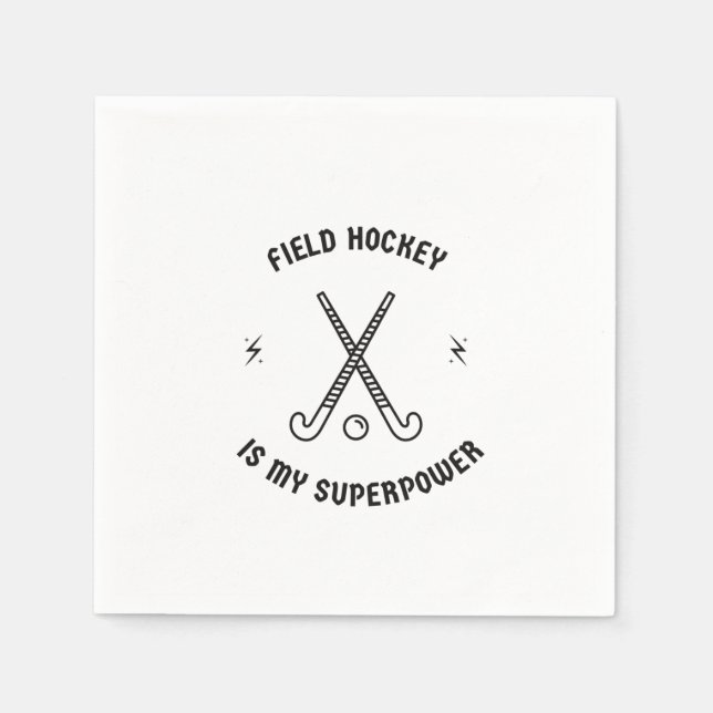 Guardanapo De Papel Hockey de campo é minha superpotência (Frente)