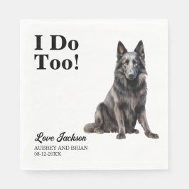 Guardanapo De Papel I Do Too Belga Sheepdog Pet Wedes