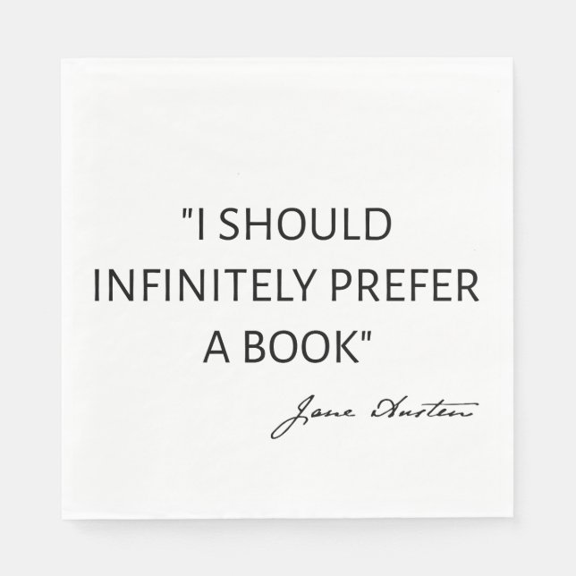 Guardanapo De Papel I Should Infinitely Prefer A Book I - Jane Austen (Frente)