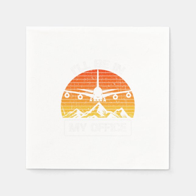 Guardanapo De Papel Ill Be In My Office Funny Aviation Aircraft (Frente)