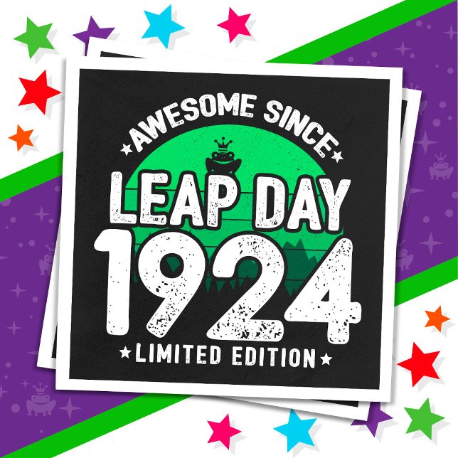 Guardanapo De Papel Incrível Desde 1924 Dia do Ano Leap Fev 29 Anivers (Criador carregado)