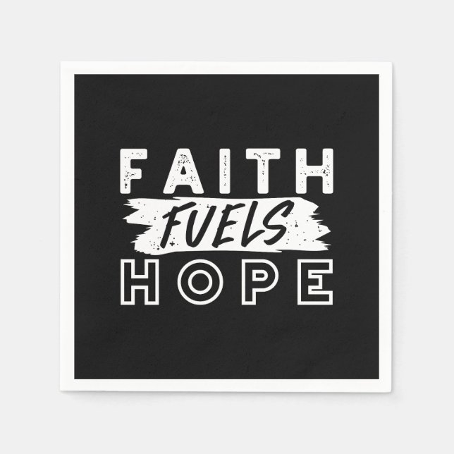 Guardanapo De Papel Inspirational Faith Quote – Faith Fuels Hope (Frente)