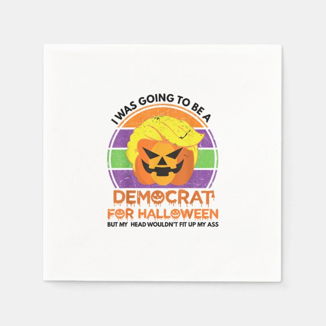 Guardanapo De Papel Ir A Um Democrata Para O Halloween Engraçado Trump (Frente)