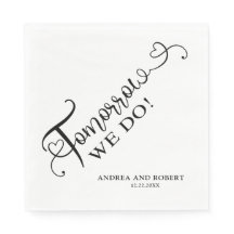 Janta de ensaio amanhã Nós fazemos casamento