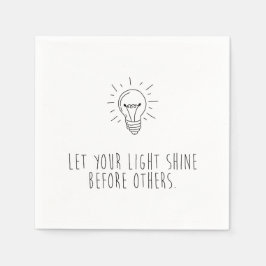 Guardanapo De Papel Let You Light Shine Before Others