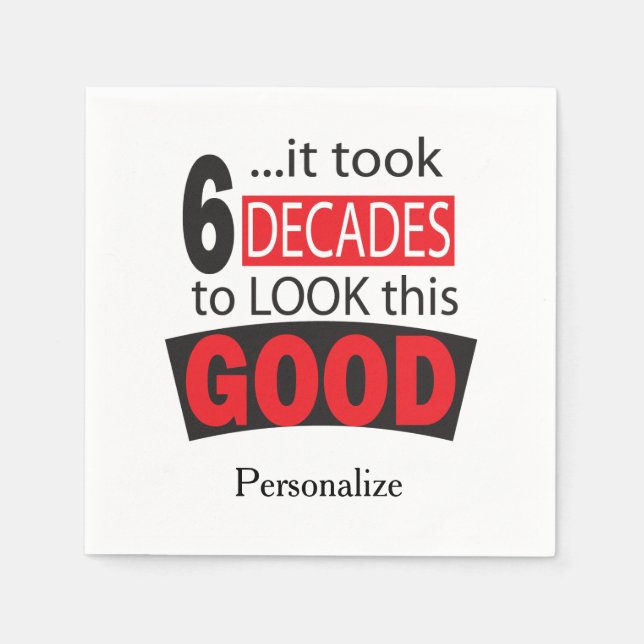 Guardanapo De Papel Levou 6 Décadas para parecer assim tão bom - 60 (Frente)