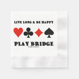 Guardanapo De Papel Live Long And Be Happy Play Bridge Four Card Suits