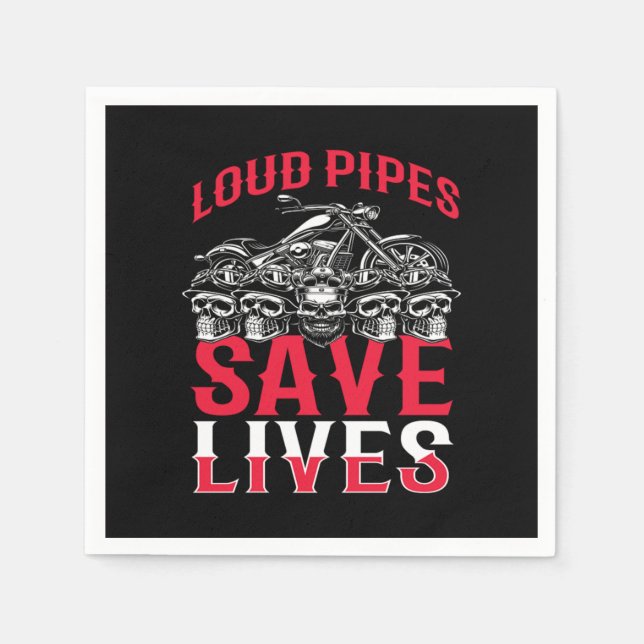 Guardanapo De Papel Loud Pipes Save Lives Motorcycle Biker (Frente)