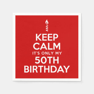 Guardanapo De Papel Mantenha a calma que é somente meu 50th