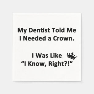 Guardanapo De Papel Meu dentista disse-me