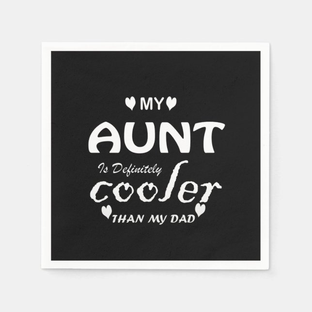 Guardanapo De Papel minha tia é definitivamente mais legal que meu pai (Frente)