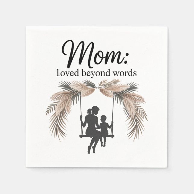Guardanapo De Papel Mom Loved Beyond Words (Frente)