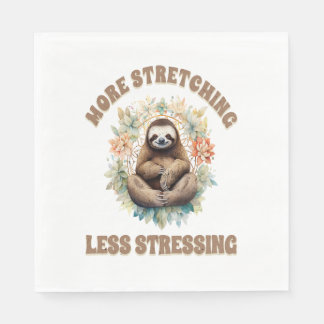 Guardanapo De Papel More Stretching Less Stressing Sloth