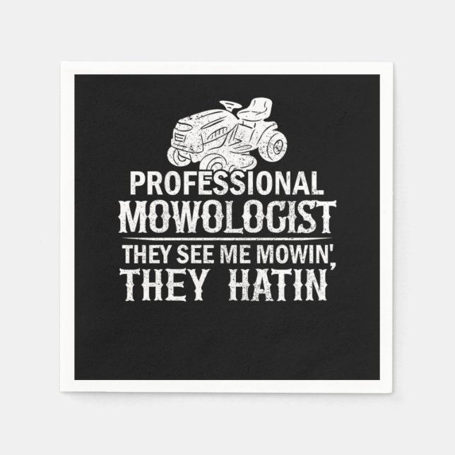 Guardanapo De Papel Mowologist Gardening Lawn Mowing Quote Gift Funny  (Frente)
