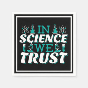Guardanapo De Papel Na Science We Trust Cote - Professor