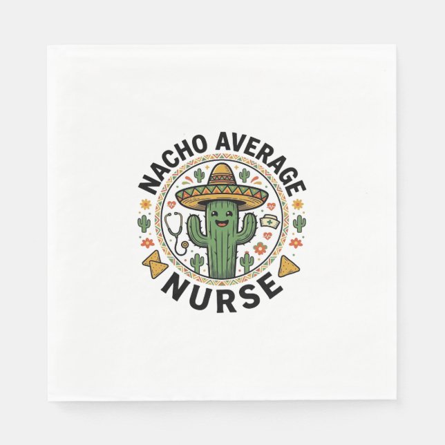 Guardanapo De Papel Nacho Average Nurse Cactus Fiesta Camisa Design_1 (Frente)