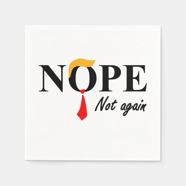 Guardanapo De Papel Não. Não De Novo. (Frente)