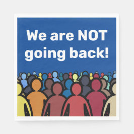 Guardanapo De Papel Não vamos voltar