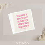 Guardanapo De Papel Nashville Bachelorette Howdy Pink Party Napkins<br><div class="desc">A pink and cream HOWDY HOWDY HOWDY napkin for a Nash Bash bachelorette party with the bride and her girls in Nashville,  Tennessee. You'll be on theme down to every last detail.</div>
