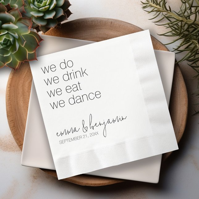 Guardanapo De Papel Nós Bebemos, Comemos, Dançamos - Casamento Moderno (We Do We Drink We Eat We Dance - Personalized wedding napkins)
