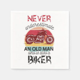Guardanapo De Papel Nunca Subestime O Velho Biker