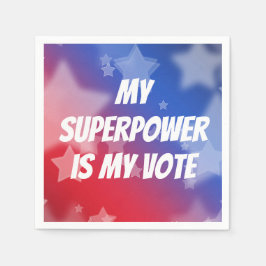 Guardanapo De Papel O meu superpoder é o meu voto