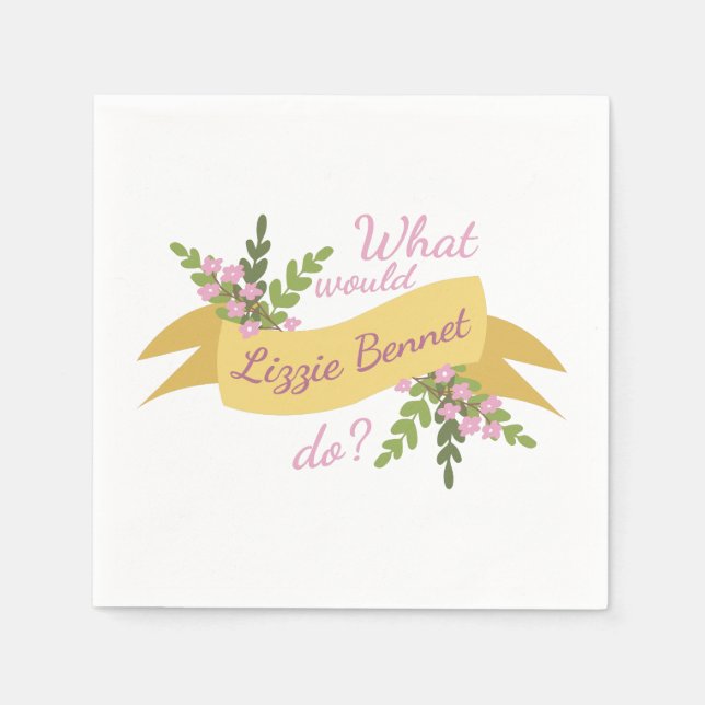 Guardanapo De Papel O Que Lizzie Bennet Faria? II (Frente)